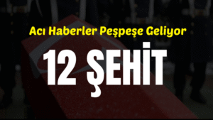 Türkiye şehitlerine ağlıyor! 12 Şehit