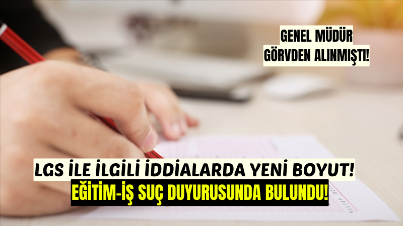 Eğitim ve Bilim İşgörenleri Sendikası (Eğitim-İş), Liselere Geçiş Sınavı (LGS) 2025'e ilişkin gündemdeki iddiaların soruşturulması ve şaibelerin aydınlatılması amacıyla ilgililer hakkında suç duyurusunda bulundu.