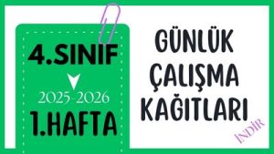 4. Sınıf 1. Hafta Günlük Ödevler, Çalışma Yaprakları, Türkçe, Matematik, Fen Bilimleri, Sosyal Bilgiler Ödevleri