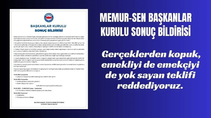 Memur-Sen, 8. Dönem Toplu Sözleşme görüşmelerinde kamu işvereninin 2026 için %10 + %6, 2027 için %4 + %4 zam teklifini “refah payı ve taban aylık artışı içermiyor” diyerek reddetti