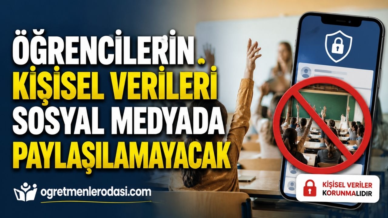 MEB’den Okullara Öğrenci Fotoğrafları ve Videoları Sosyal Medyadan Kaldırın Talimatı