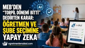 Öğrenci ve Öğretmenlerin Şubeleri e-Okul Belirleyecek! MEB’den son dakika açıklama!