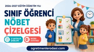 36 Haftalık Sınıf Öğrenci Nöbet Çizelgesi – Düzenlenebilir Word Dosyası